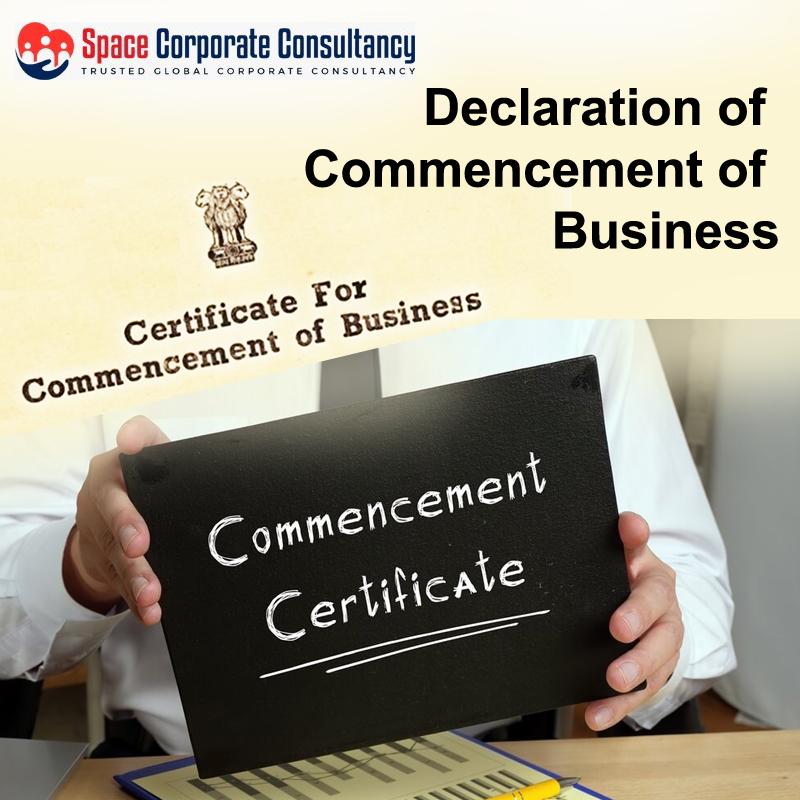 DECLARATION OF COMMENCEMENT OF BUSINESS